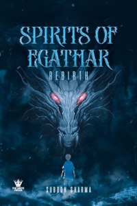 Spirits Of Egathar- Rebirth