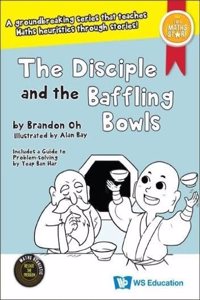 Disciple and the Baffling Bowls