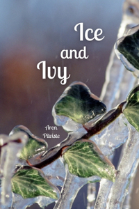 Ice and Ivy