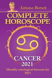 Complete Horoscope CANCER 2021