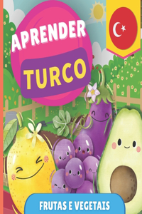 Aprender turco - Frutas e vegetais: Livro ilustrado para crianças bilíngues - Português / Turco - com pronúncias