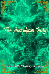 The Apocalypse Diary.