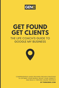 Get Found Get Clients