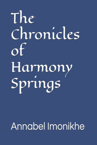 The Chronicles of Harmony Springs