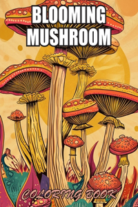 Blooming Mushroom Coloring Book