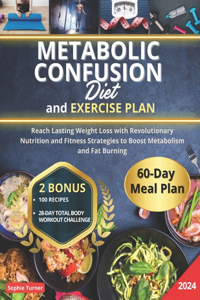 Metabolic Confusion Diet