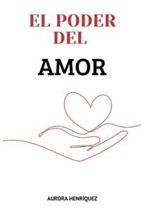 El Poder del Amor