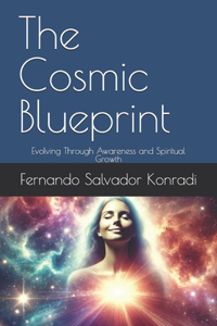 The Cosmic Blueprint