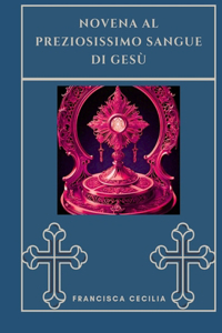 Novena al Preziosissimo Sangue di Gesù