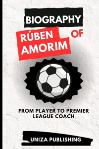 Rúben Amorim Biography