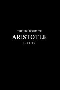 Big Book of Aristotle Quotes