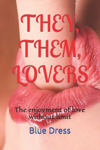 They, Them, Lovers