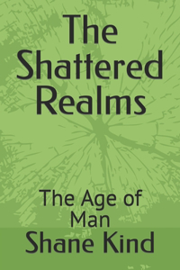 The Shattered Realms