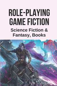 Role-Playing Game Fiction