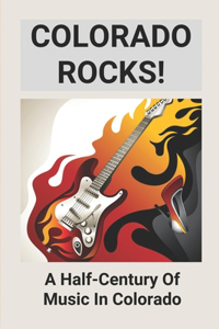 Colorado Rocks!