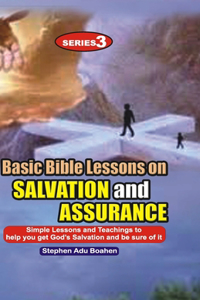 Basic Bible Lessons on Salvation and Assurance