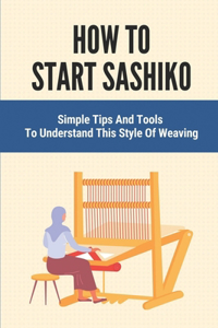 How To Start Sashiko