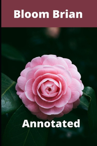 Bloom Brian Annotated