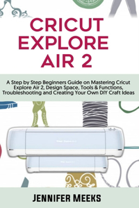 Cricut Explore Air 2