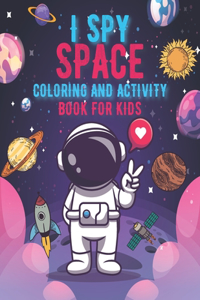 I Spy Space Coloring and Activity Book for Kids
