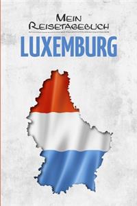 Luxemburg Reisetagebuch