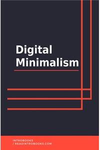 Digital Minimalism