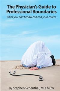 Physician's Guide to Professional Boundaries