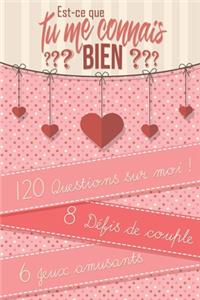 Est-ce que tu me connais Bien ?