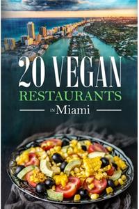 20 Vegan Restaurants in Miami