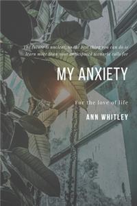 My Anxiety