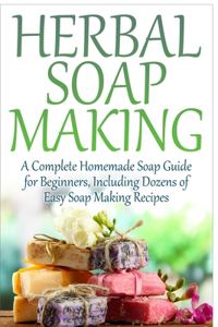 Herbal Soap Making