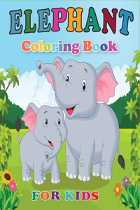 Elephant Coloring Book for Kids