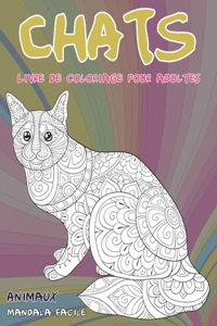 Livre de coloriage pour adultes - Mandala facile - Animaux - Chats