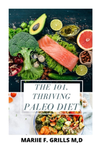 101, Thriving Paleo Diet