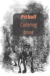 Pitbull Coloring Book