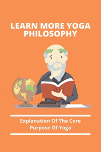 Learn More Yoga Philosophy