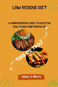 Low Residue Diet