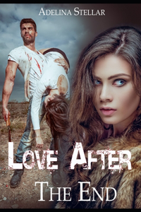 Love After the End