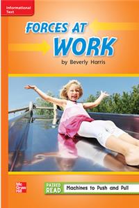 Reading Wonders Leveled Reader Forces at Work: Approaching Unit 3 Week 1 Grade 2