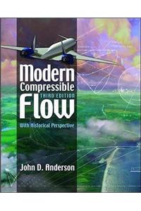 Modern Compressible Flow: With Historical Perspective (Int'l Ed)