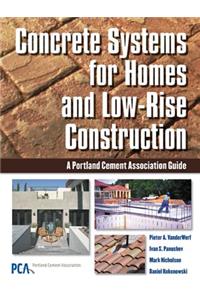 Concrete Systems for Homes and Low-Rise Construction