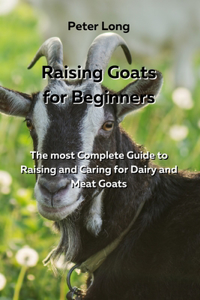 Raising Goats for Beginners