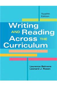 Writing and Reading Across the Curriculum Plus Mywritinglab with Etext -- Access Card Package