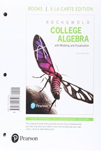 College Algebra with Integrated Review, Books a la Carte Edition, Plus Mylab Math with Pearson Etext -- 24-Month Access Card Package