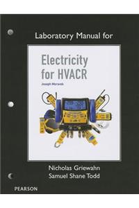 Electricity for HVACR Laboratory Manual