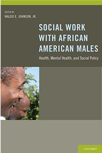 Social Work With African American Males