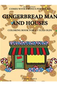 Coloring Book for 4-5 Year Olds (Gingerbread Man and Houses)