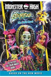 Monster High: Electrified: The Junior Novel