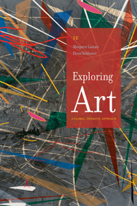 Bundle: Exploring Art: A Global, Thematic Approach, 5th + Mindtap Art, 1 Term (6 Months) Printed Access Card