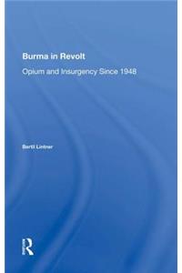 Burma in Revolt